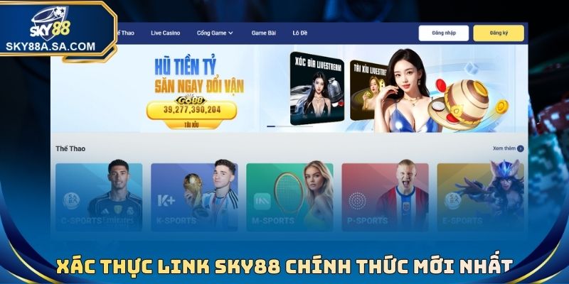 Xác Thực Link Sky88
